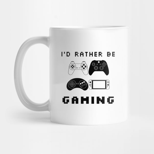 I'd Rather Be Gaming Video Game Controller by TwistedThreadsMerch